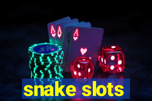 snake slots