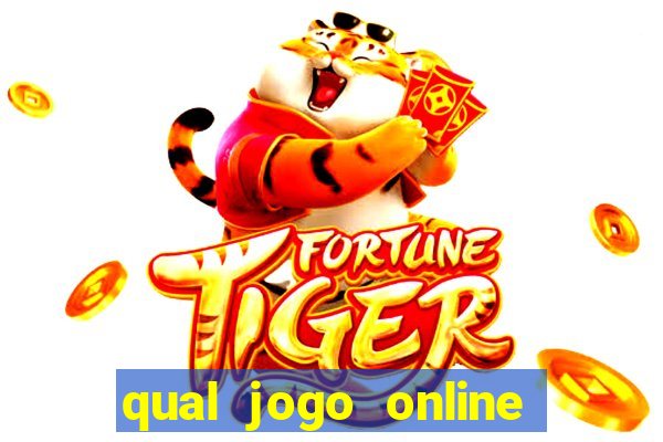 qual jogo online da dinheiro de verdade