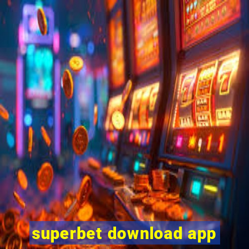 superbet download app