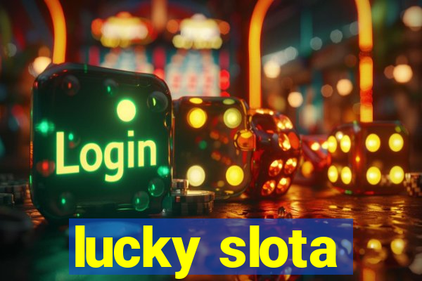 lucky slota