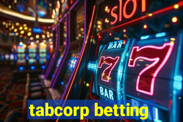 tabcorp betting