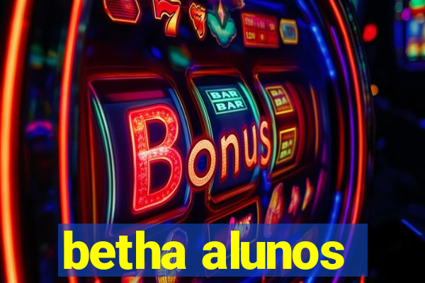 betha alunos