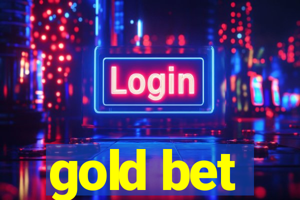 gold bet