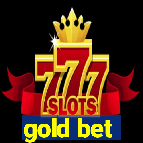 gold bet