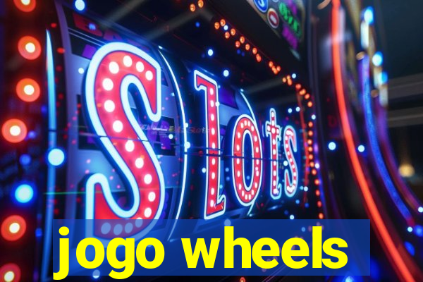 jogo wheels