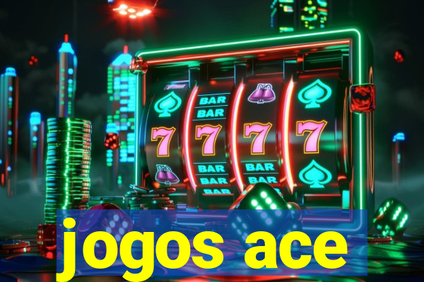 jogos ace