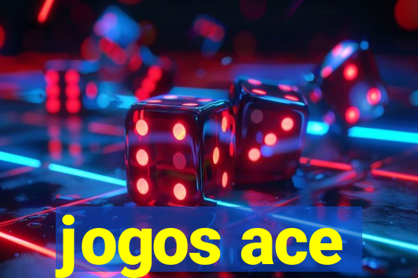 jogos ace