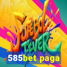 585bet paga