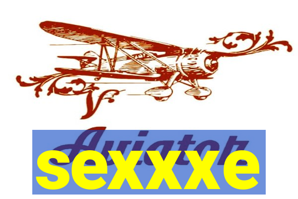 sexxxe