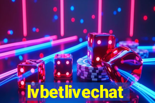 lvbetlivechat