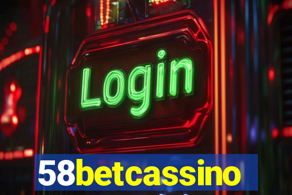 58betcassino