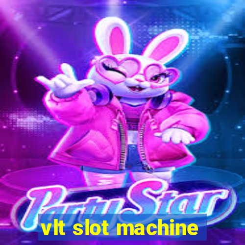 vlt slot machine