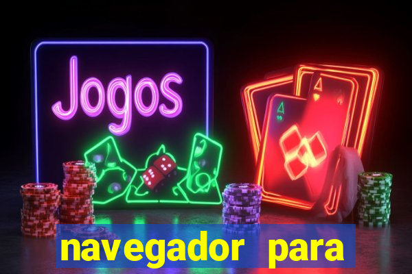 navegador para jogar ddtank