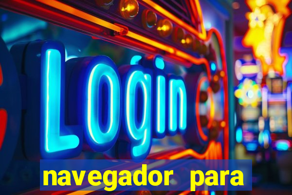 navegador para jogar ddtank