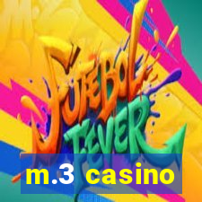 m.3 casino