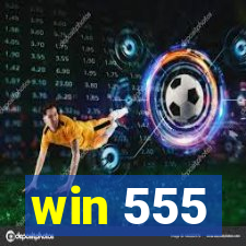 win 555