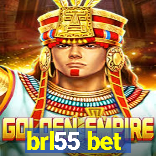 brl55 bet