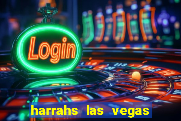 harrahs las vegas casino and hotel