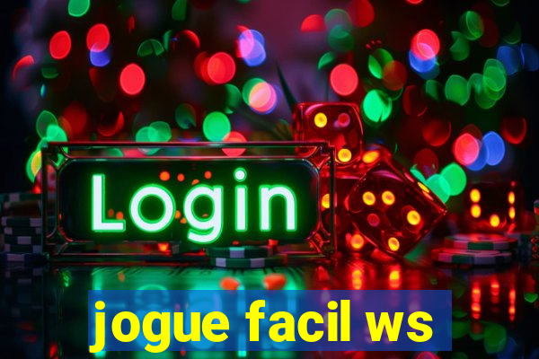 jogue facil ws