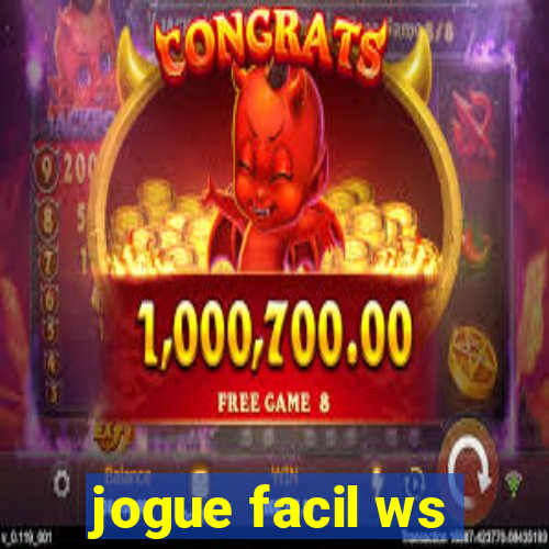 jogue facil ws