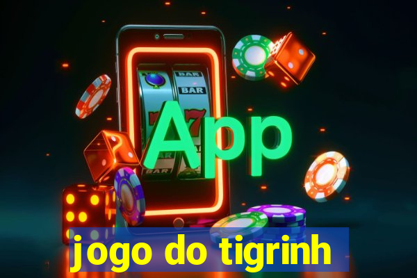 jogo do tigrinh