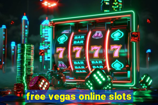 free vegas online slots