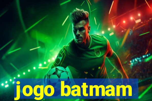 jogo batmam