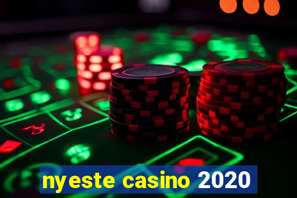 nyeste casino 2020