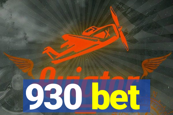 930 bet