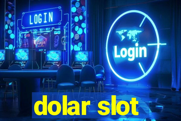 dolar slot