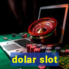 dolar slot