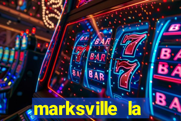 marksville la paragon casino