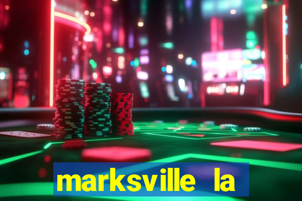 marksville la paragon casino