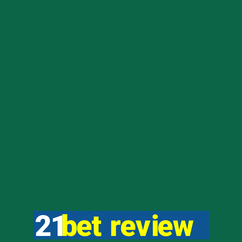 21bet review