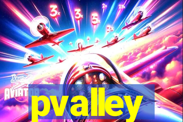 pvalley