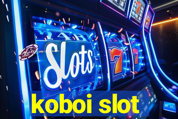 koboi slot