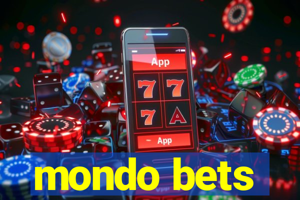 mondo bets