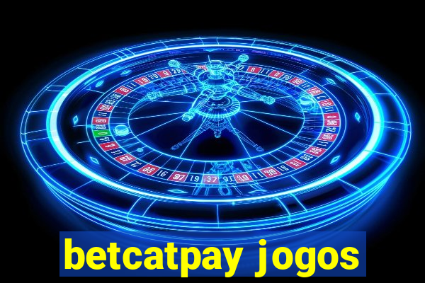 betcatpay jogos