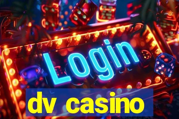 dv casino