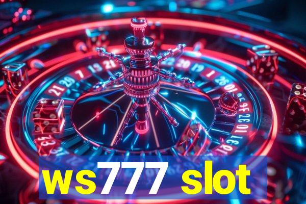 ws777 slot