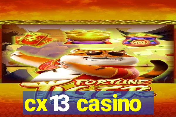 cx13 casino