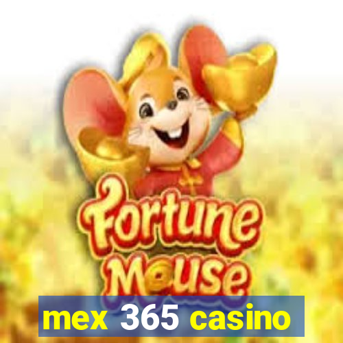 mex 365 casino