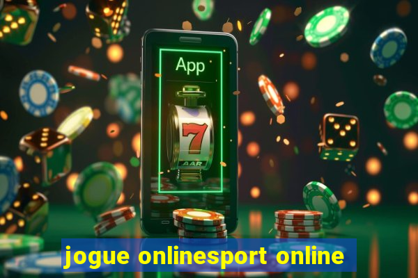 jogue onlinesport online