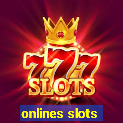 onlines slots