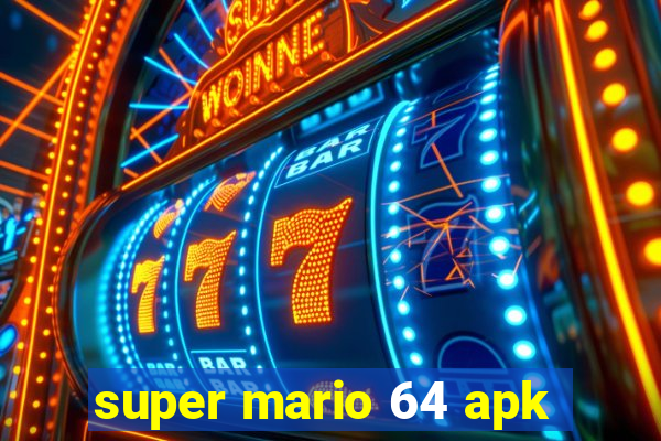 super mario 64 apk