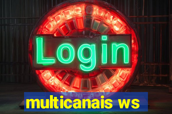 multicanais ws