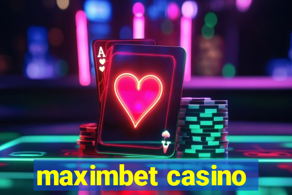 maximbet casino