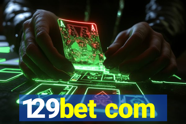 129bet com