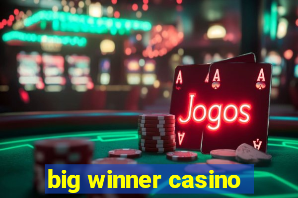 big winner casino