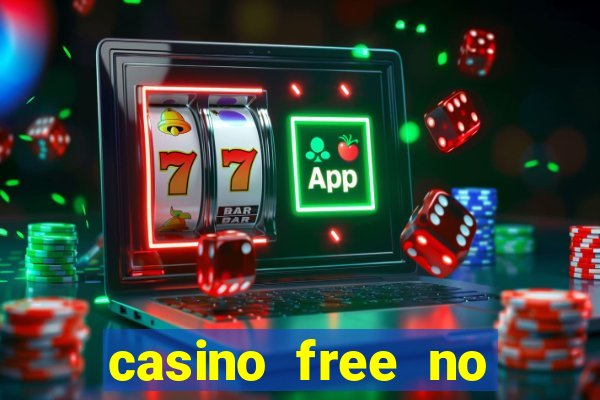 casino free no deposit spins